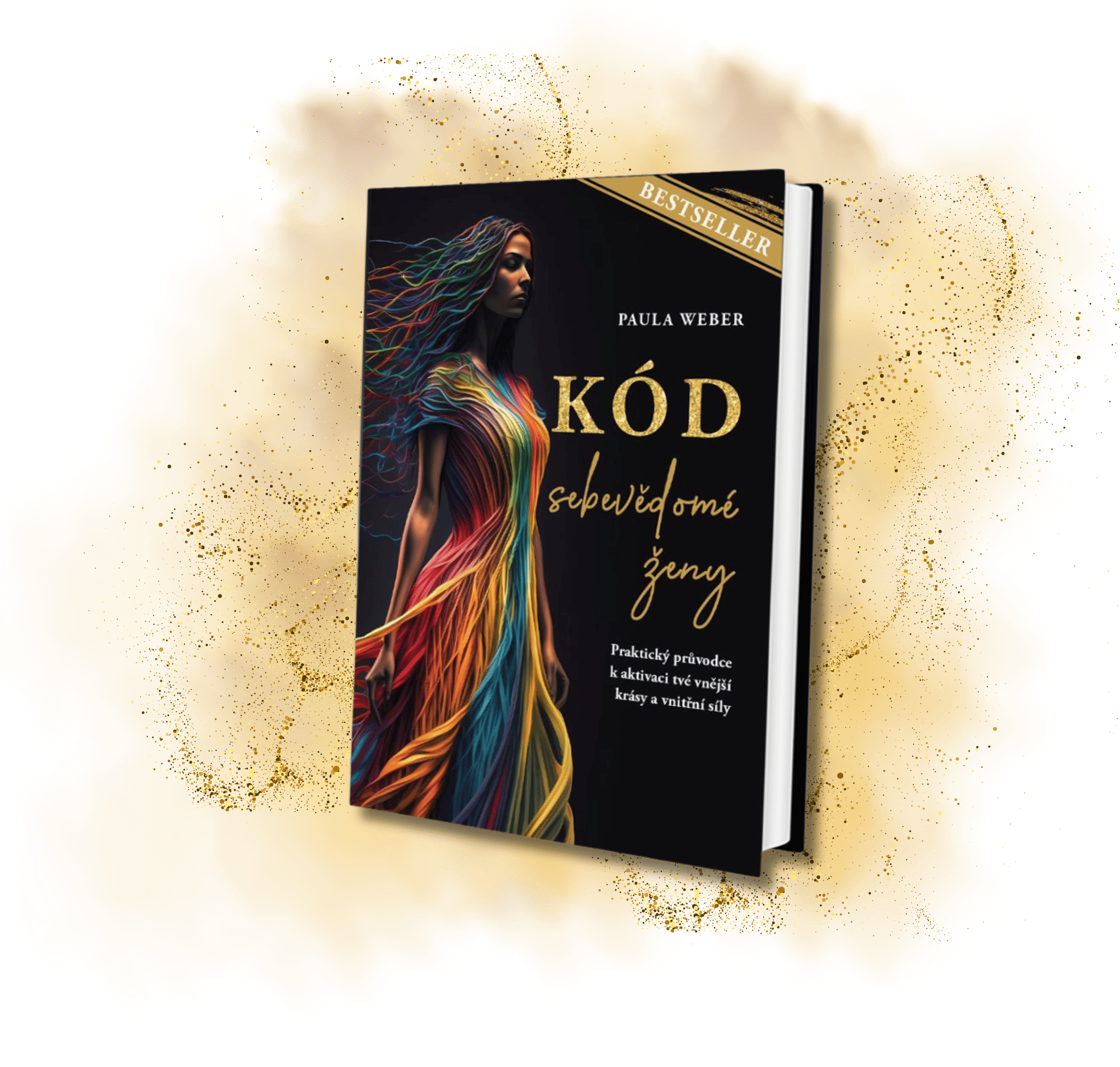 Paula Weber – Kód sebevědomé ženy